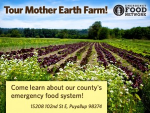 Tour Emergency Food Network's Mother Earth Farm! @ Mother Earth Farm | Puyallup | Washington | United States