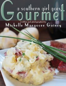 A Southern Girl Goes Gourmet was released in 2014 and features recipes for traditional southern foods with a gourmet flair. Photo credit: Michelle Gainey.