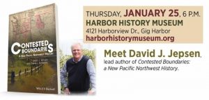 Humanities in the Harbor: Contested Boundaries @ Harbor History Museum | Gig Harbor | Washington | United States