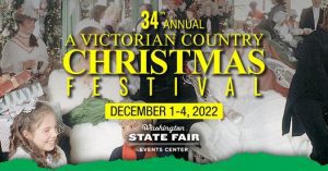 A Victorian Country Christmas @ Washington State Fair Events Center