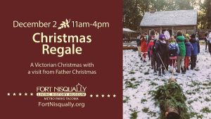 Christmas Regale @ Fort Nisqually Living History Museum